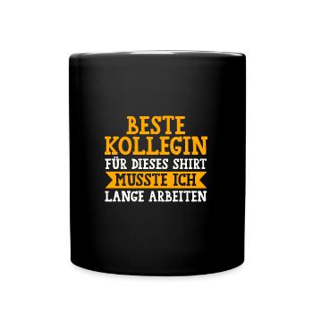 Job Abschied Jobwechsel Kollegin Geschenk - Tasse einfarbig - Schwarz - Vorne