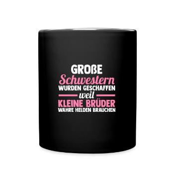 Große Schwester Familie Grosse Schwester Geschenk - Tasse einfarbig - Schwarz - Vorne