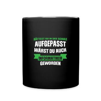 Informatiker Beruf IT-Informatiker Geschenk - Tasse einfarbig - Schwarz - Vorne