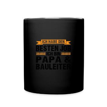 Papa Bauleiter Vater Geschenk - Tasse einfarbig - Schwarz - Vorne