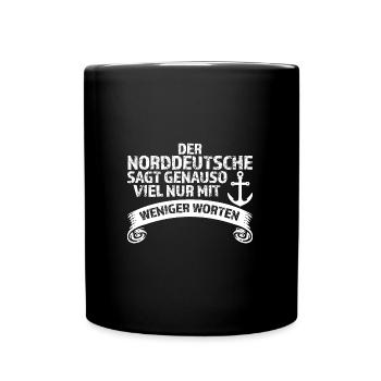 Platdeutsch Norddeutschen Möwe Geschenk - Tasse einfarbig - Schwarz - Vorne