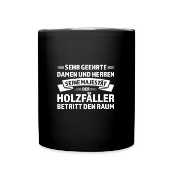 Forstwirt Förster Baumpfleger Geschenk - Tasse einfarbig - Schwarz - Vorne
