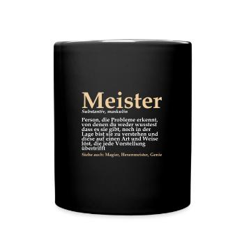 Meister Handwerker Meisterprüfung Geschenk - Tasse einfarbig - Schwarz - Vorne