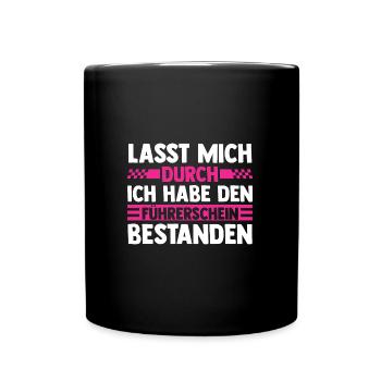 Führerschein Prüfung Autofahrer Geschenk - Tasse einfarbig - Schwarz - Vorne