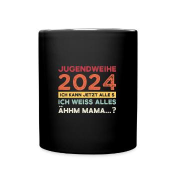 Jugendweihe 2024 Jugend Jugendfeier 2024 Geschenk - Tasse einfarbig - Schwarz - Vorne