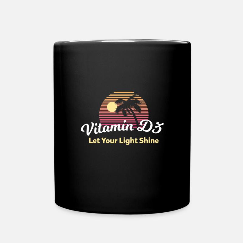 Vitamin D3 let the light shine - Tasse einfarbig - Schwarz