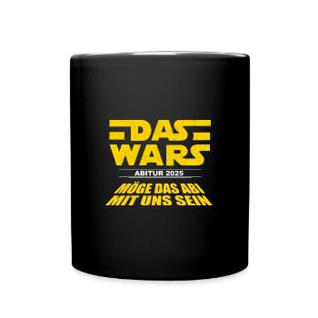 DAS WARS - Cooles Abi '25 Motto Shirt, Abitur 2025 - Mug uni - noir - Devant