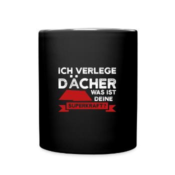 Dachdecker Beruf Dachdecken Geschenk - Tasse einfarbig - Schwarz - Vorne