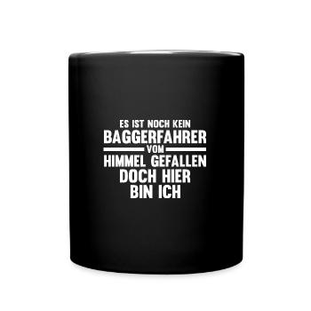 Baggerfahrer Job Baumaschine Geschenk - Tasse einfarbig - Schwarz - Vorne