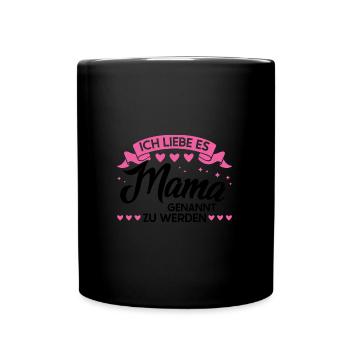 Mutter Familie Mütter Geschenk - Tasse einfarbig - Schwarz - Vorne