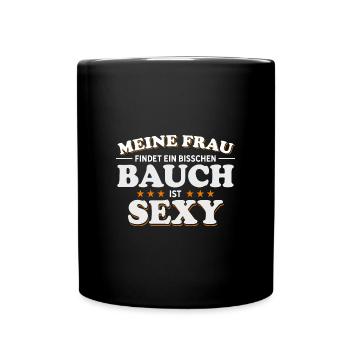 Für Männer Sexy Dickerchen lustiges Ehemann - Tasse einfarbig - Schwarz - Vorne