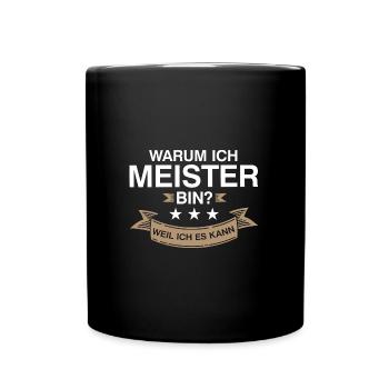 Meister Prüfung Meisterprüfung Geschenk - Tasse einfarbig - Schwarz - Vorne