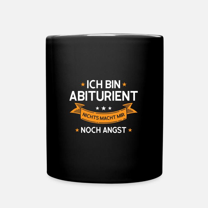 Abitur Abschluss Abiturient Geschenk - Tasse einfarbig - Schwarz