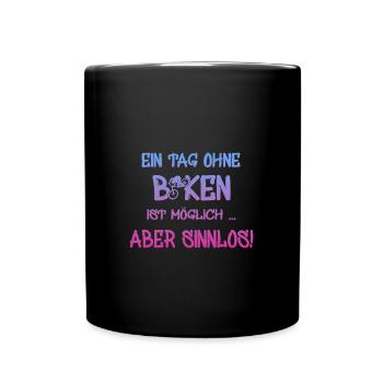 biken, spruch für biker, bike - Tasse einfarbig - Schwarz - Vorne