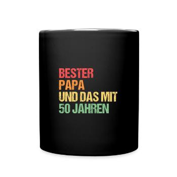 Papa 50 Jahre Papa mit 50 Jahren Geschenk - Tasse einfarbig - Schwarz - Vorne