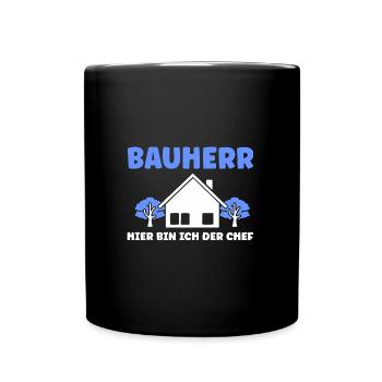 Bauherr Traumhaus Bauherrin Geschenk - Tasse einfarbig - Schwarz - Vorne