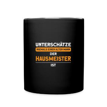 Hausmeister Beruf Hauswart Geschenk - Tasse einfarbig - Schwarz - Vorne
