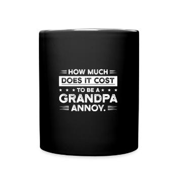 Großvater Großvater Großvater Geschenk - Tasse einfarbig - Schwarz - Vorne