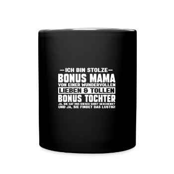 Bonus Mama Familie Stiefmutter Geschenk - Tasse einfarbig - Schwarz - Vorne