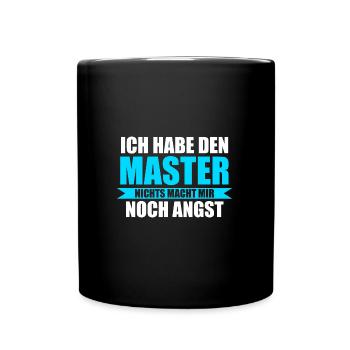 Master Prüfung Masterabschluss Geschenk - Tasse einfarbig - Schwarz - Vorne