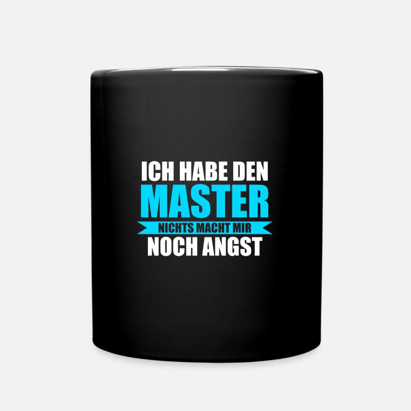 Master Prüfung Masterabschluss Geschenk - Tasse einfarbig - Schwarz
