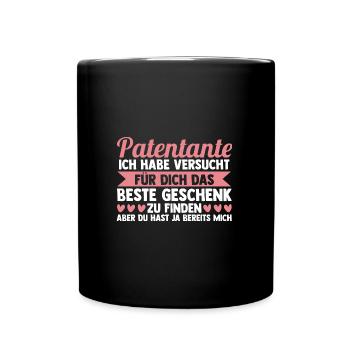 Patentante Familie Taufe Geschenk - Tasse einfarbig - Schwarz - Vorne