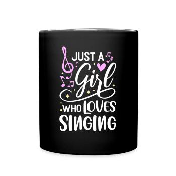 Juste une fille qui aime chanter - Mug uni - noir - Devant