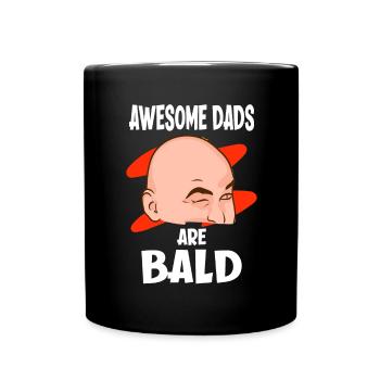 Awesome Dads Are Bald Vater Mit Glatze - Tasse einfarbig - Schwarz - Vorne