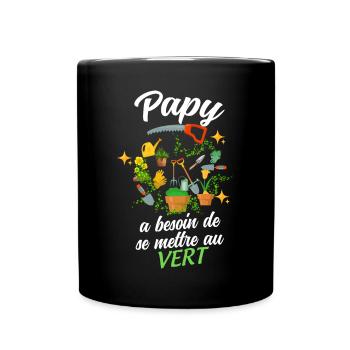 Papy Au vert Cadeau Homme Jardinier Humour - Mug uni - noir - Devant