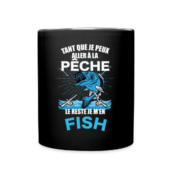 Pêcheur humour je m'en fish - Mug uni - noir - Devant