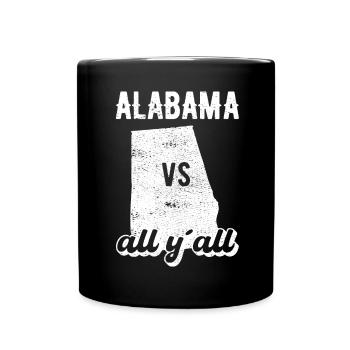 Alabama all y all gift - Full Colour Mug - black - Front