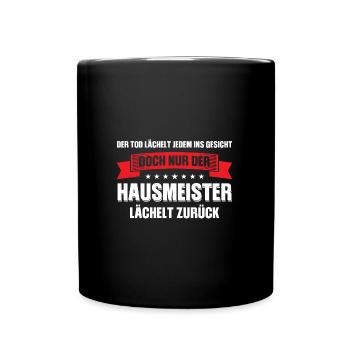 Hausmeister Beruf Handwerker Geschenk - Tasse einfarbig - Schwarz - Vorne