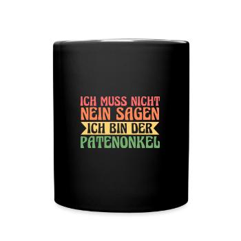Patenonkel Familie Taufpate Geschenk - Tasse einfarbig - Schwarz - Vorne