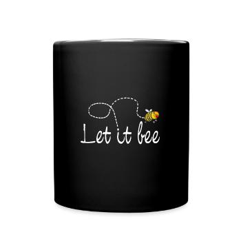 Bee Let it be - Full Colour Mug - black - Front