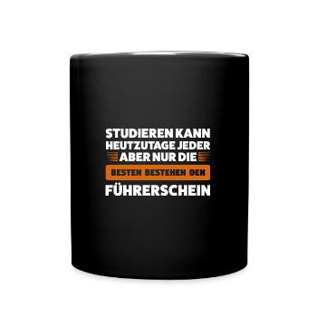 Führerschein Prüfung Fahranfänger Geschenk - Tasse einfarbig - Schwarz - Vorne