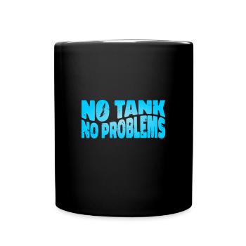 Freediving Apnea Diving No Tank No Problems - Full Colour Mug - black - Front