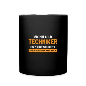 Techniker Beruf Fachmann Technik Geschenk - Tasse einfarbig - Schwarz - Vorne