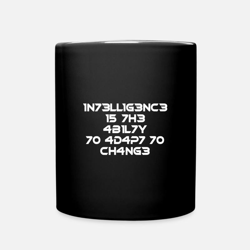 Intelligenz ist die Fähigkeit Cooler Spruch Mathe - Tasse einfarbig - Schwarz
