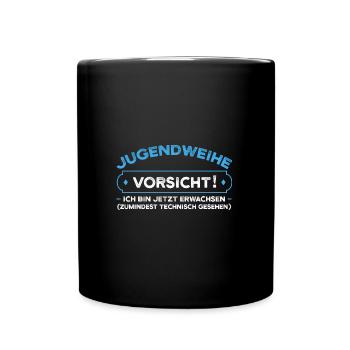 Jugendweihe Jugend Teenager Feier Geschenk - Tasse einfarbig - Schwarz - Vorne