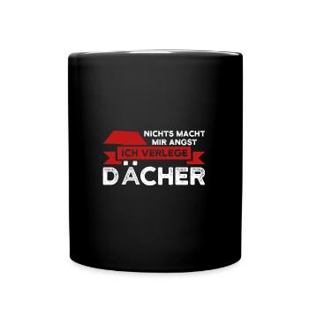 Dachdecker Beruf Dachdeckermeister Geschenk - Tasse einfarbig - Schwarz - Vorne