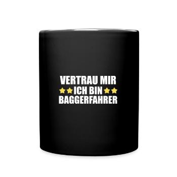 Baggerfahrer Job Baggerführer Geschenk - Tasse einfarbig - Schwarz - Vorne