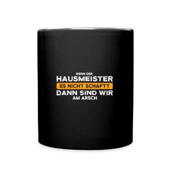 Hausmeister Job Handwerker Geschenk - Tasse einfarbig - Schwarz - Vorne