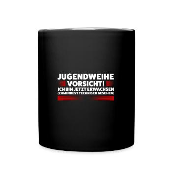 Jugendweihe Jugend Jugendliche Geschenk - Tasse einfarbig - Schwarz - Vorne