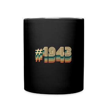 79 Geburtstag Jahrgang 1943 - Tasse einfarbig - Schwarz - Vorne