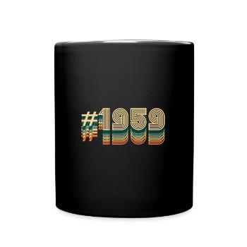 63 Geburtstag Jahrgang 1959 - Tasse einfarbig - Schwarz - Vorne