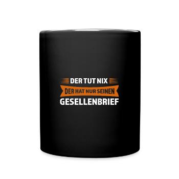 Geselle Prüfung Gesellenbrief Geschenk - Tasse einfarbig - Schwarz - Vorne