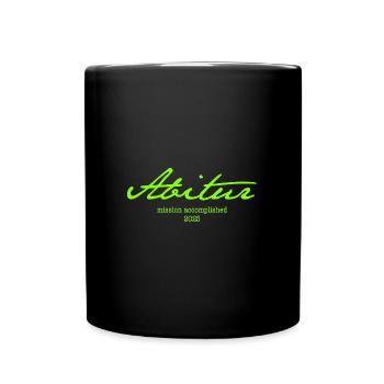 Abi '25 Motto mit Stil - Abitur Shirt 2025 - Tasse einfarbig - Schwarz - Vorne