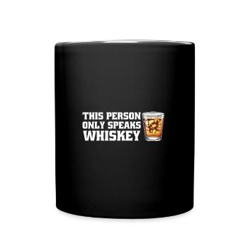 Whiskey trinken Whiskey trinken Whiskey Geschenk - Tasse einfarbig - Schwarz - Vorne