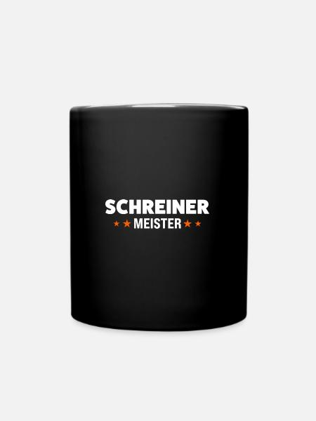 Schreiner Meister Schreiner Meister Geschenk - Tasse einfarbig - Schwarz
