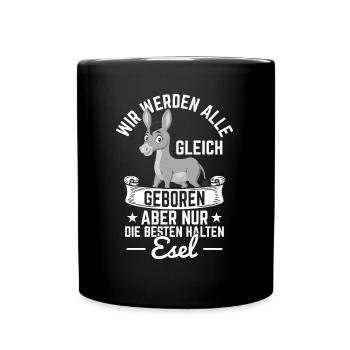 Die Besten halten Esel Bauernhof Eselhalter - Tasse einfarbig - Schwarz - Vorne